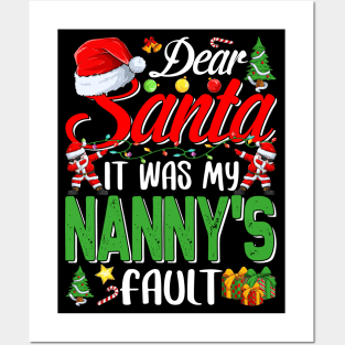 Dear Santa It Was My Nannys Fault Christmas Funny Chirtmas Gift Posters and Art